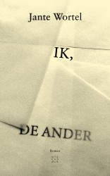 Ik, de ander • Ik, de ander
