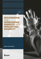 Recognizing and interviewing suspects with intellectual disability • Recognizing and interviewing suspects with intellectual disability
