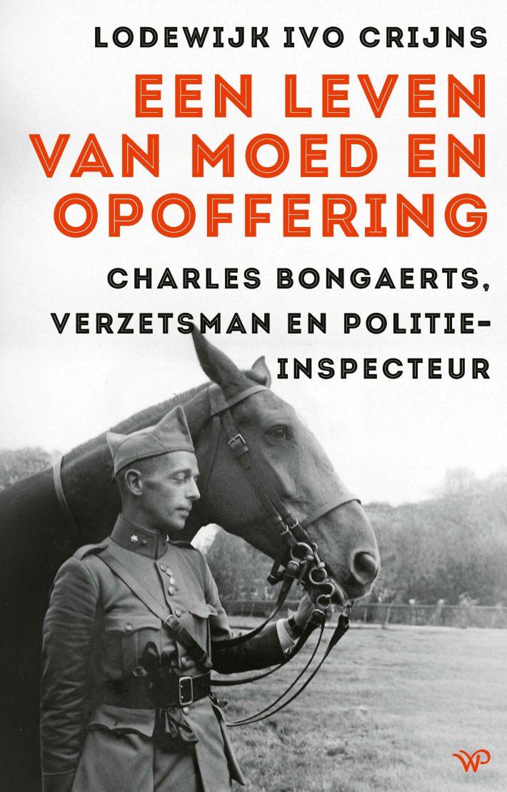 Een leven van moed en opoffering