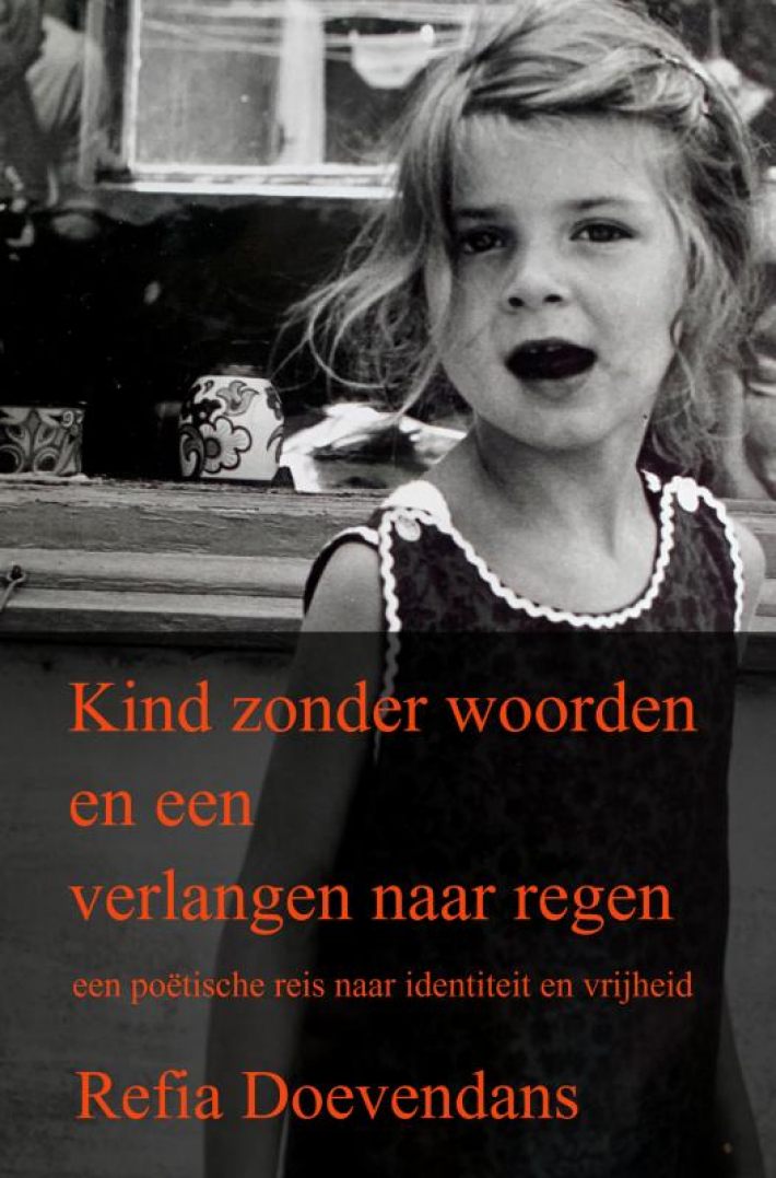 Kind zonder woorden en een verlangen naar regen