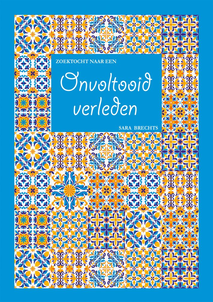 Zoektocht naar een onvoltooid verleden