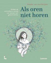 Als oren niet horen • Als oren niet horen