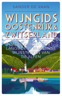 Wijngids Oostenrijk & Zwitserland