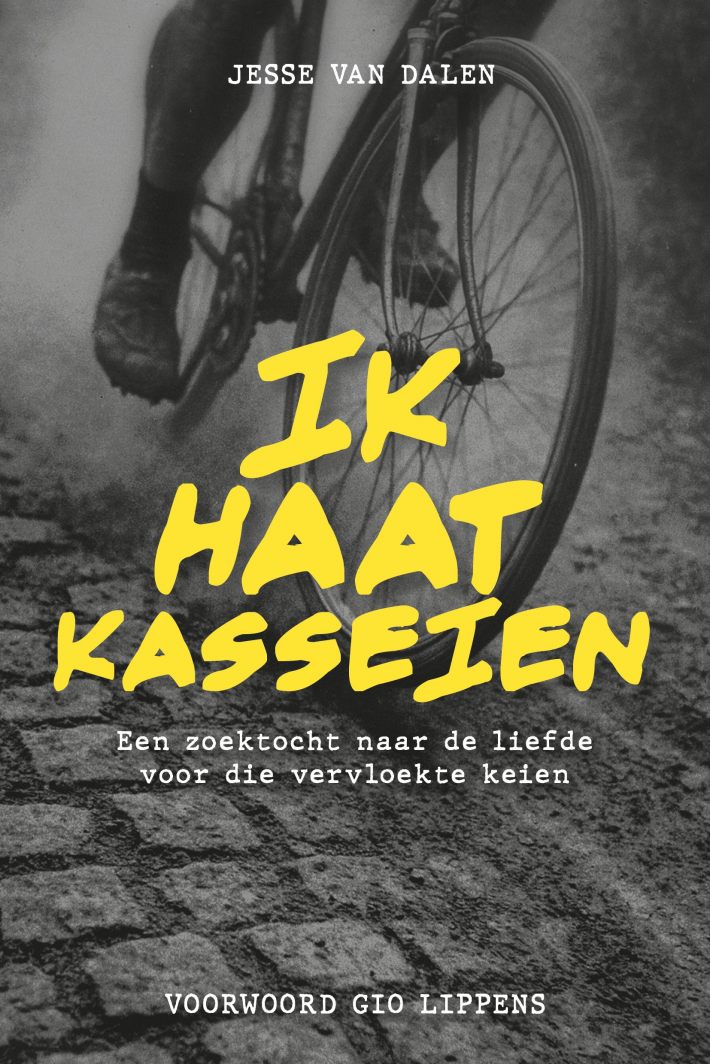 Ik haat kasseien