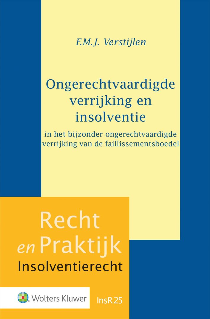 Ongerechtvaardigde verrijking en insolventie • Ongerechtvaardigde verrijking en insolventie