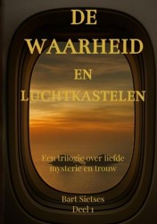De waarheid en luchtkastelen