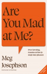 Are You Mad at Me?