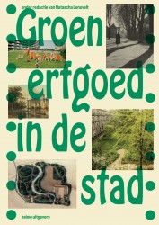 Groen erfgoed in de stad