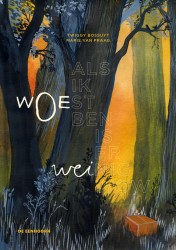 Als ik WOEst ben, is er WEInig wow