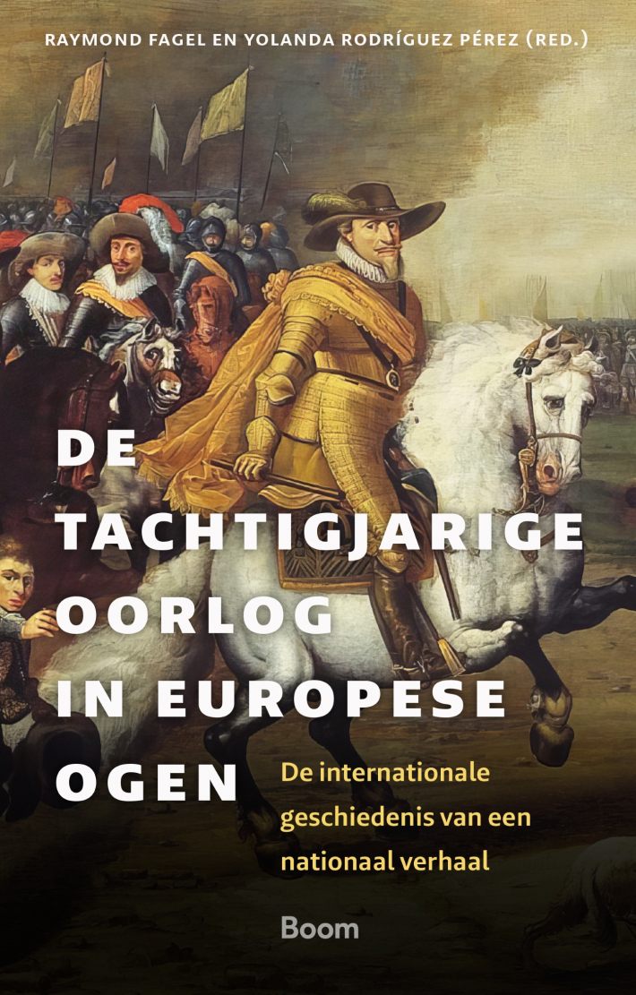 De Tachtigjarige Oorlog in Europese ogen