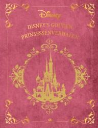 Disney's Gouden Prinsessenverhalen