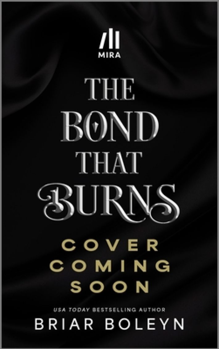 The Bond That Burns (Standard Edition) • The Bond That Burns (Deluxe Limited Edition)