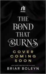 The Bond That Burns (Standard Edition) • The Bond That Burns (Deluxe Limited Edition)