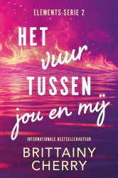 Het vuur tussen jou en mij • Het vuur tussen jou en mij
