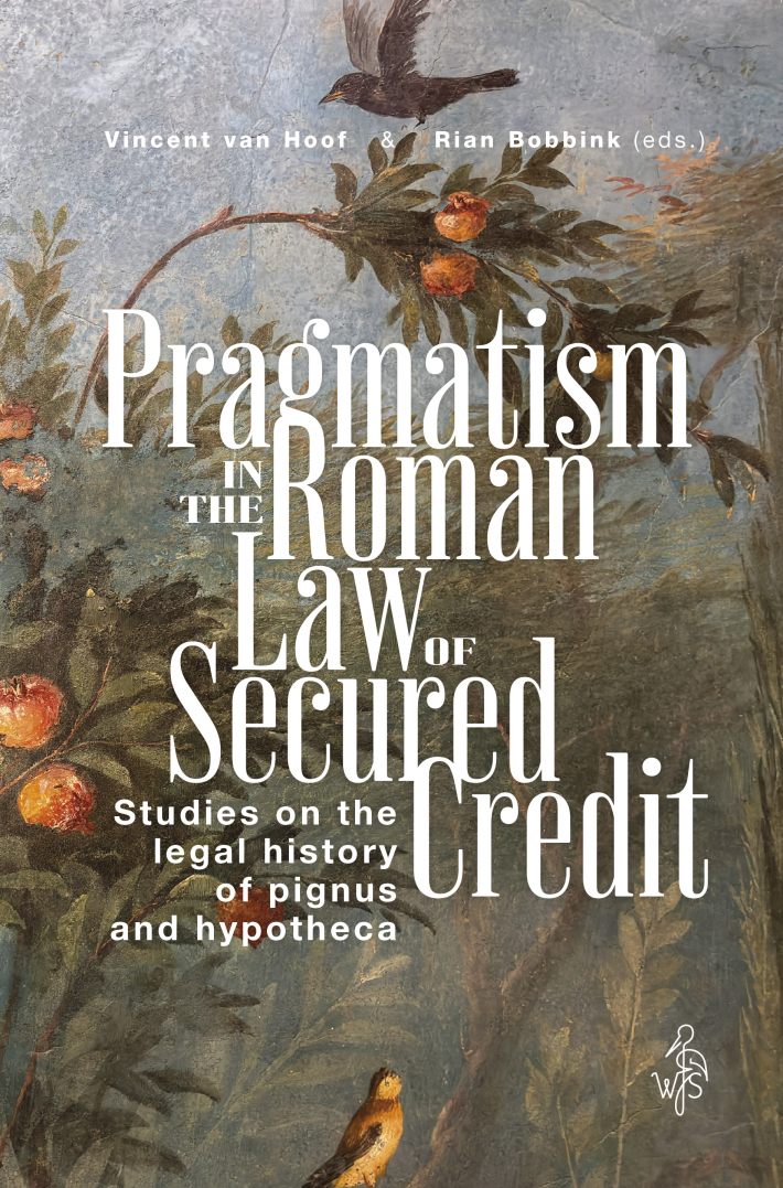 Pragmatism in the Roman Law of Secured Credit