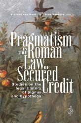 Pragmatism in the Roman Law of Secured Credit