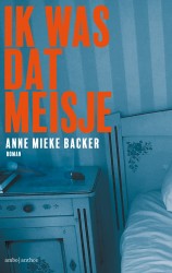 Ik was dat meisje • Ik was dat meisje