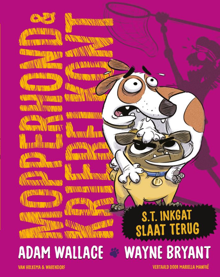 Mopperhond & Kriebelkont – S.T. Inkgat slaat terug