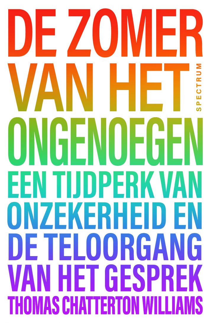 De zomer van het ongenoegen