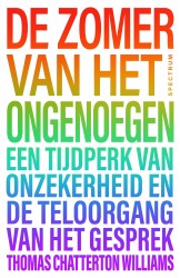 De zomer van het ongenoegen