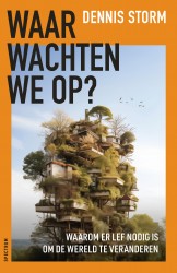 Waar wachten we op? • Waar wachten we op?