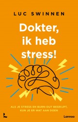 Dokter, ik heb stress • Dokter, ik heb stress