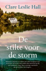 De stilte voor de storm • De stilte voor de storm
