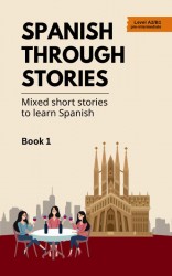 Spanish Through Stories