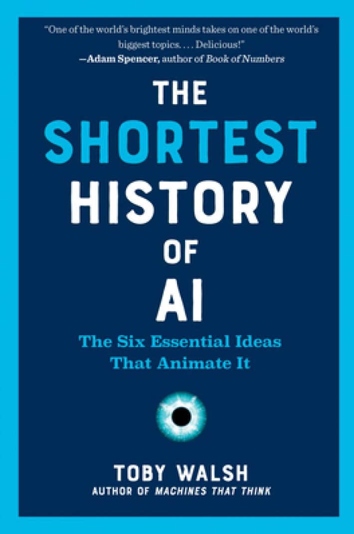 The Shortest History of Ai