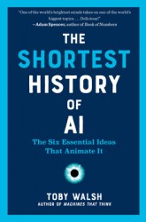 The Shortest History of Ai