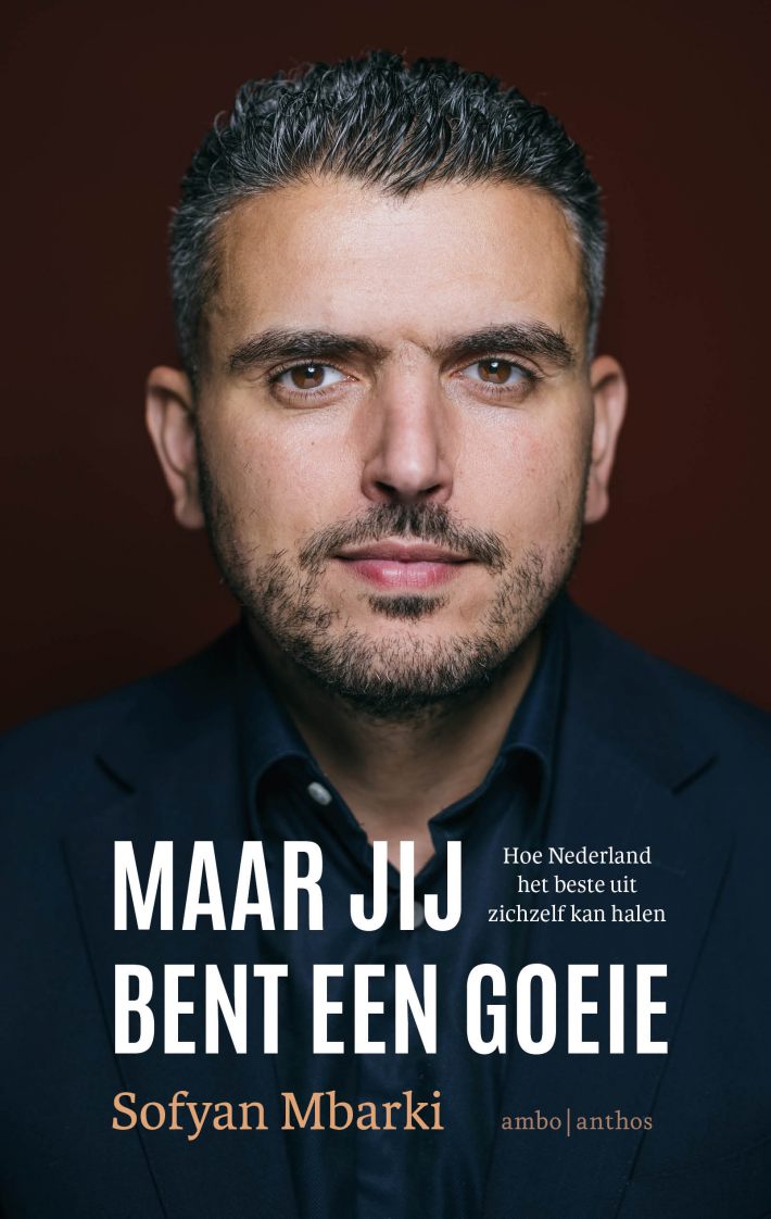Maar jij bent een goeie