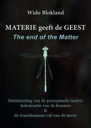 Materie geeft de Geest • Materie geeft de Geest