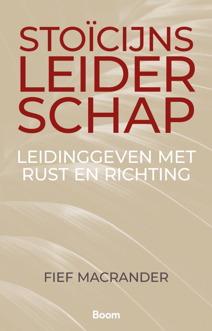 Stoïcijns leiderschap • Stoïcijns leiderschap