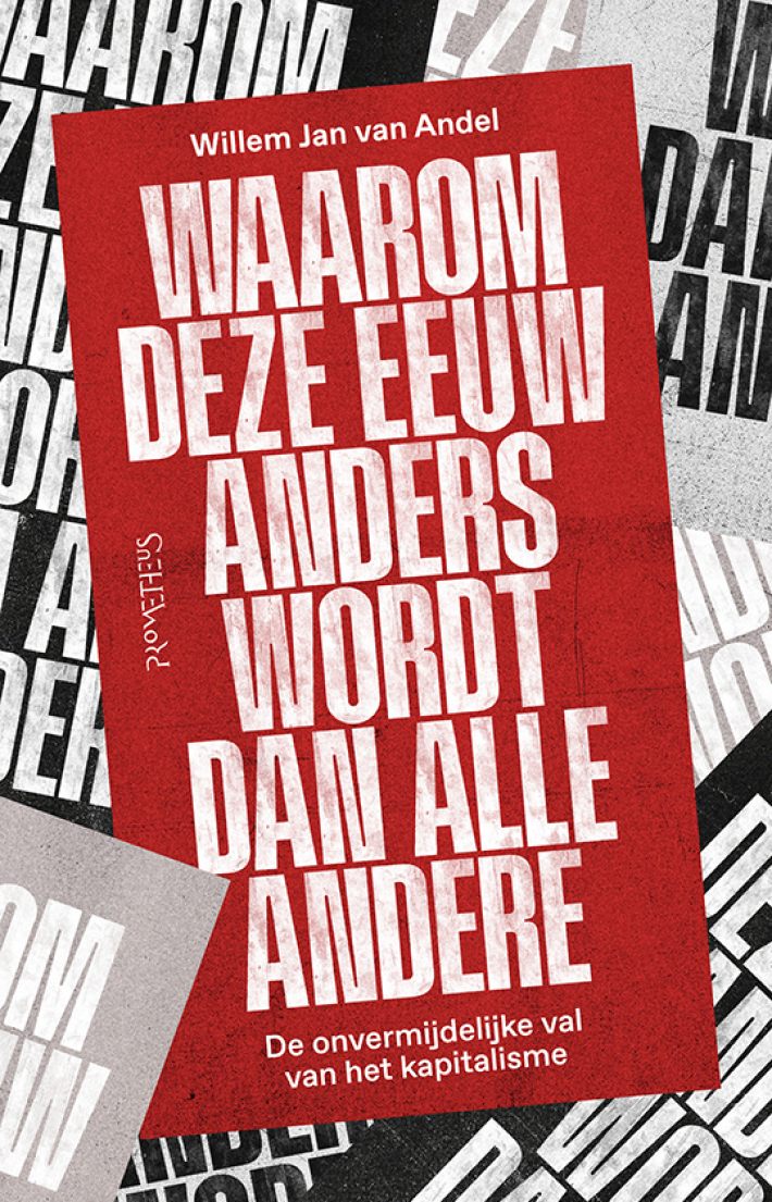 Waarom deze eeuw anders wordt dan alle andere