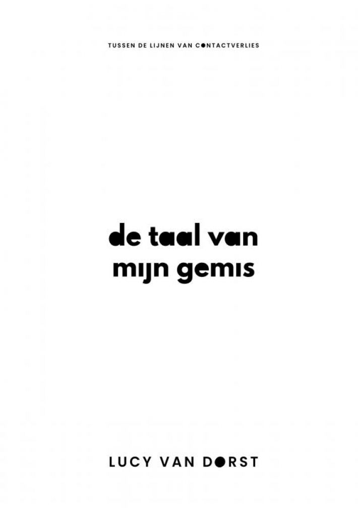 De taal van mijn gemis