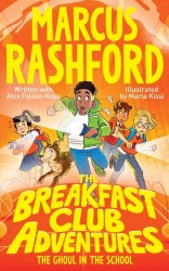 The Breakfast Club Adventures: The Ghoul in the School
