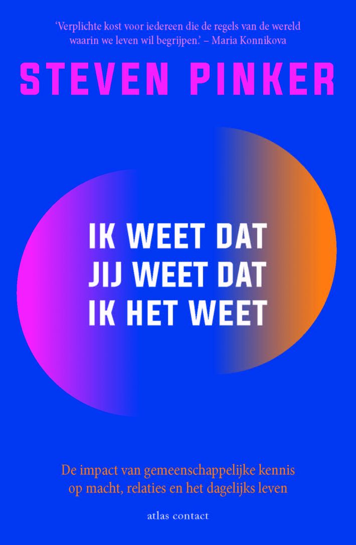 Ik weet dat jij weet dat ik het weet