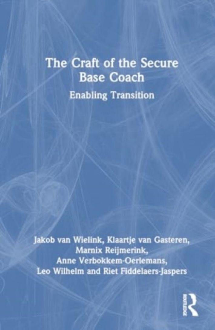 The Craft of the Secure Base Coach
