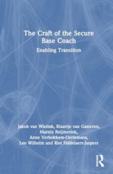 The Craft of the Secure Base Coach