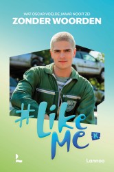 #LikeMe - Zonder woorden • #LikeMe - Zonder woorden