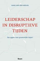 Leiderschap in disruptieve tijden