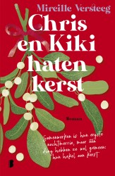 Chris en Kiki haten kerst • Chris en Kiki haten kerst