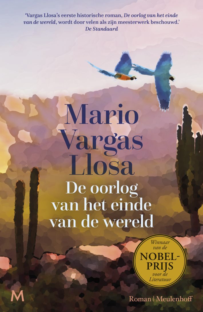 De oorlog van het einde van de wereld • De oorlog van het einde van de wereld
