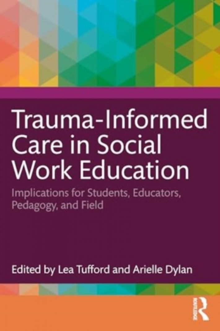 Trauma-Informed Care in Social Work Education