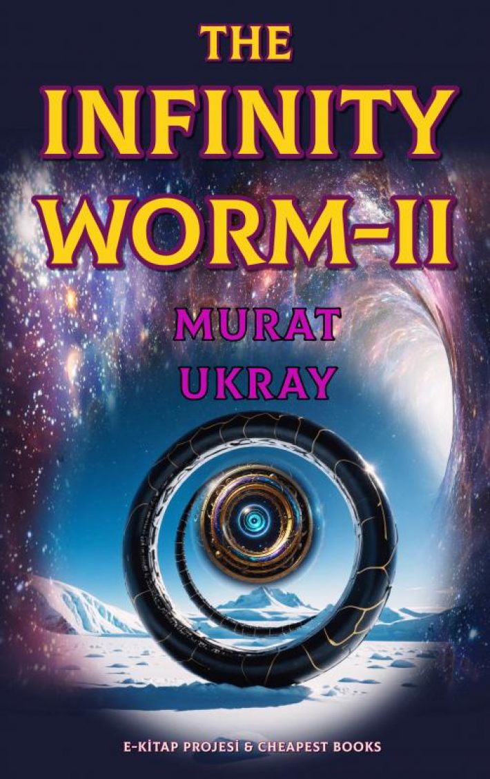 The Infinity Worm-II