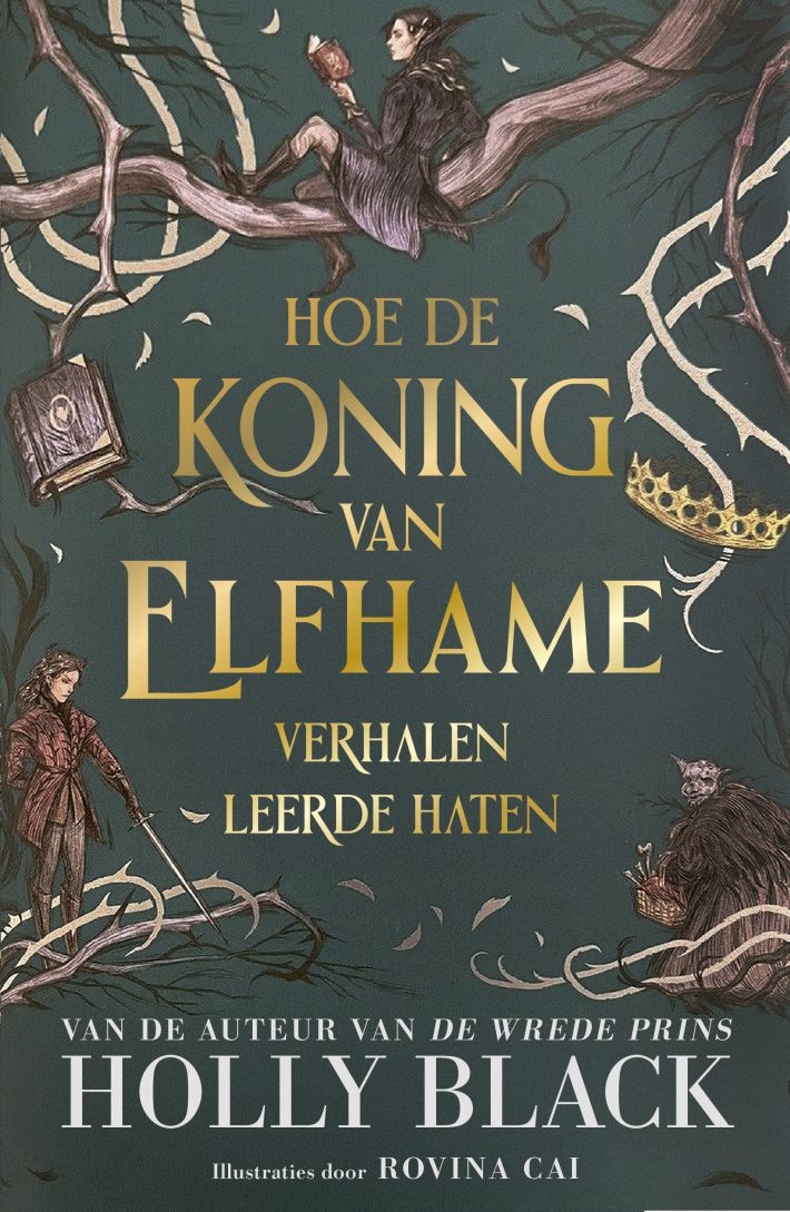 Hoe de koning van Elfhame verhalen leerde haten