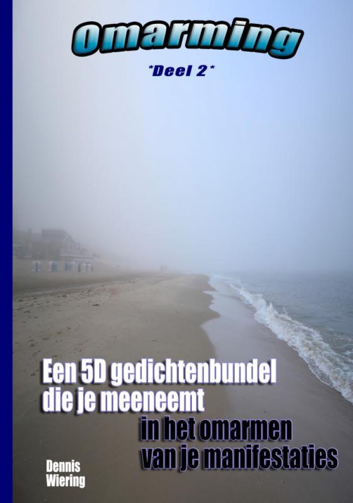 Omarming (Deel 2)