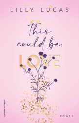 This Could Be Love