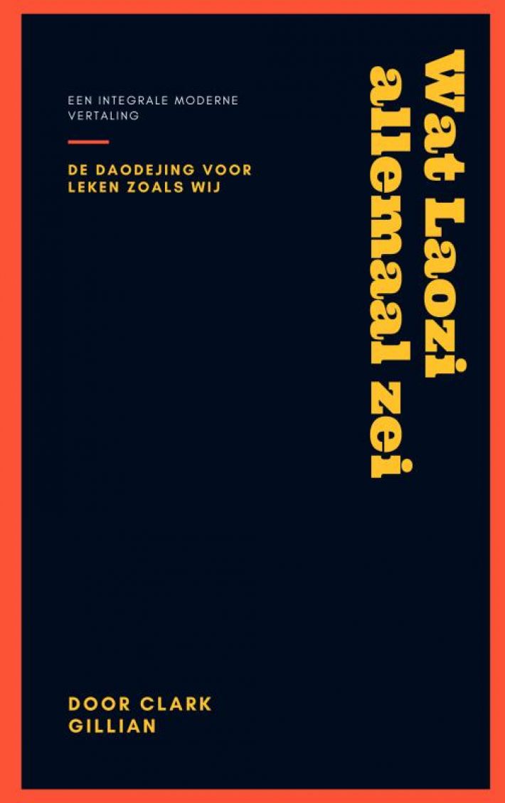 Wat Laozi Allemaal zei