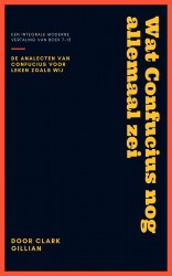 Wat Confucius nog allemaal zei